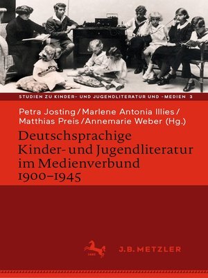 cover image of Deutschsprachige Kinder- und Jugendliteratur im Medienverbund 1900-1945